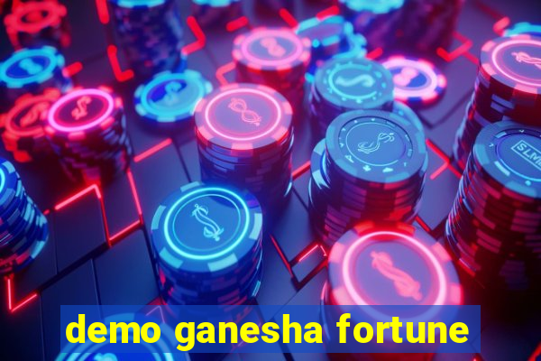 demo ganesha fortune